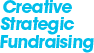 Creative Strategic Fundraising